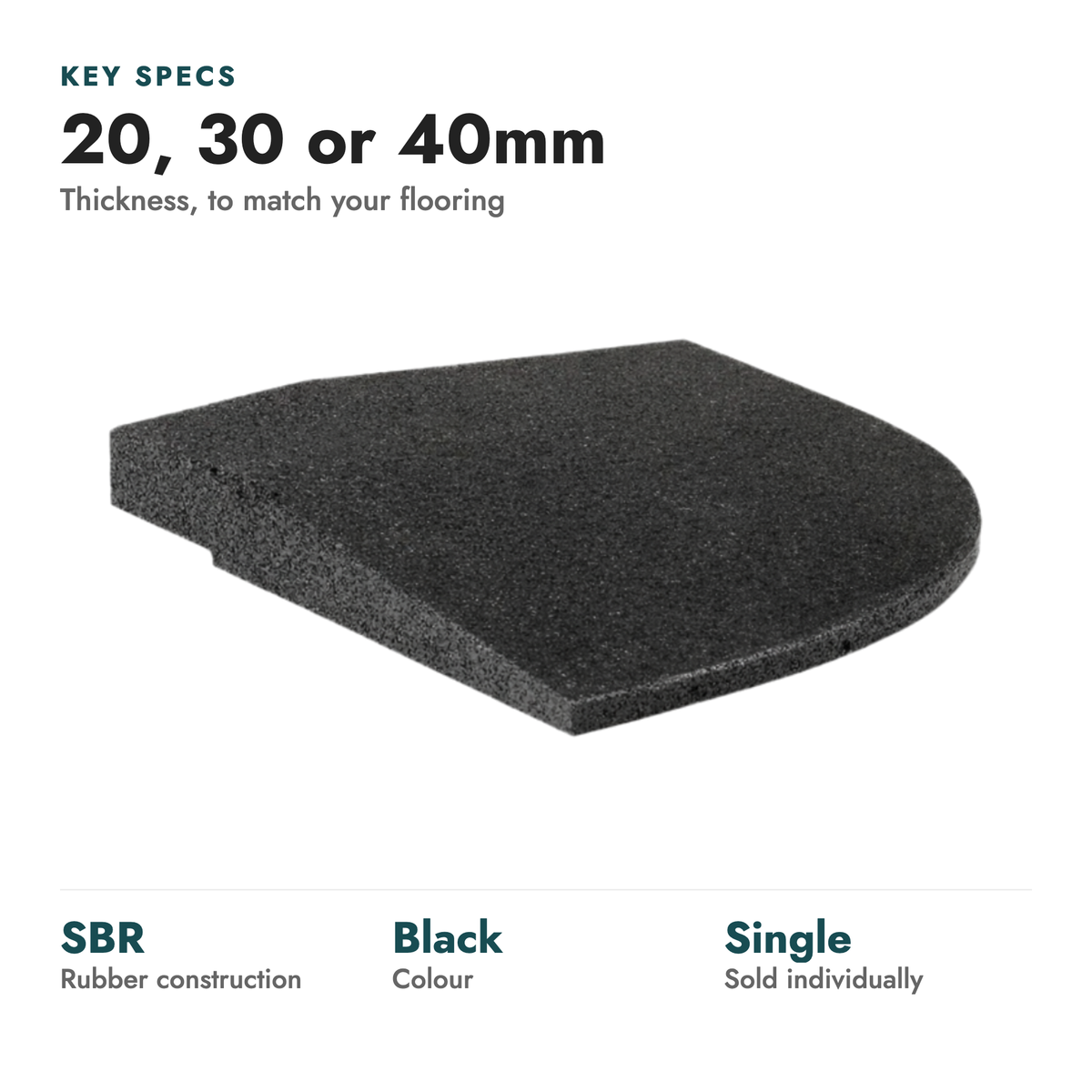 Rubber Gym Flooring Corner Piece. Key specs: 20, 30 or 40mm (Thickness, to match your flooring). SBR rubber construction; Black colour; Single sold individually.